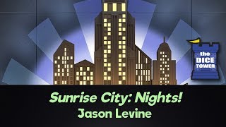 Sunrise City: Nights! Review - with Jason Levine