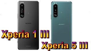 Sony Xperia 1 III and Xperia 5 III with great photo and video capabilities