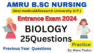 AMRU B.sc Nursing Entrance Exam 2024|Biology  PYQ For Entrance Exam of AMRU |Ppmet Test preparation