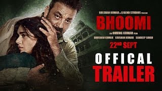 "Bhoomi Trailer" (Official) Sanjay Dutt, Aditi Rao Hydari | Releasing 22 September