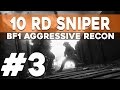 Battlefield 1 | SMLE MKIII SNIPING! AGGRESSIVE RECON #3 (BF1 Sniper Multiplayer Gameplay PC)