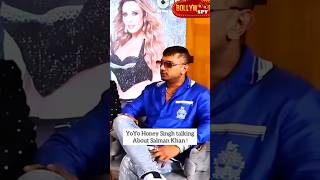 Honey Singh talking about salman khan!! #shorts #yoyohoneysingh