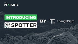 Introduction to ThoughtSpot Spotter