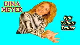 DINA MEYER : Epic Tribute Trailer.