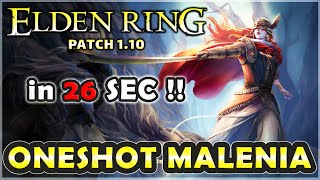 Malenia True ONESHOT Kill in 26 sec ! | Elden Ring 1.10