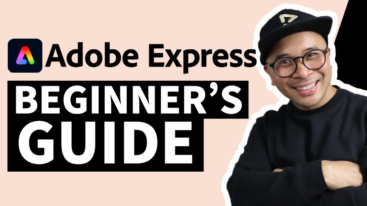 Adobe Express Guide For Beginners Youtube