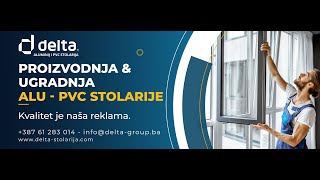 Delta \u0026 Co - PVC i ALU stolarija. Novi projekat grupacije Delta-Group