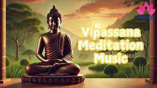 Buddha Vipassana Meditation Music || No Copyright || Relaxing Instrumental Music || Buddhis Media