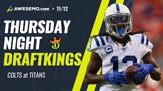 COLTS VS TITANS DRAFTKINGS NFL DFS PICKS | Week 10 Thursday Night Football DFS