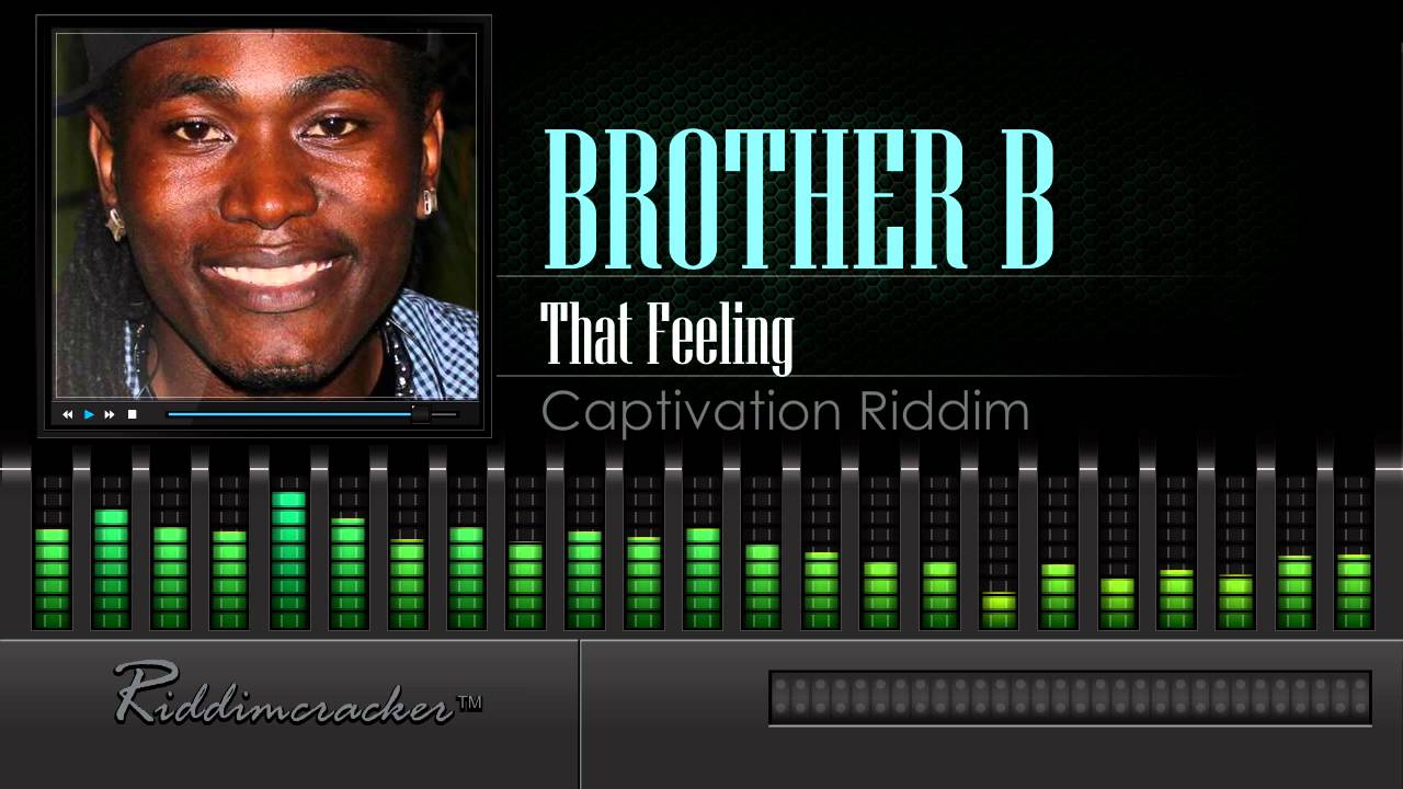 Brother B - That Feeling (Captivation Riddim) [Soca 2016] [HD] - YouTube