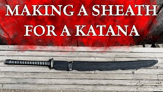 Making a Katana Sheath - With Kydex and a Strap - ZOMBIE TOOLS