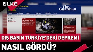 Avrupa Medyası Türkiye'deki Depremi Nasıl Gördü?