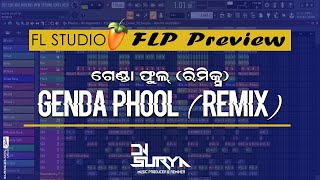 Genda Phool(Remix) FLP Preview-DJSurya Remix