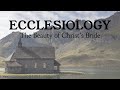 Ecclesiology  