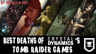 Best Deaths of Crystal Dynamics' Tomb Raider Games (2000 subscribers special)