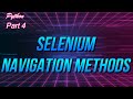 ✔ Python: Selenium Navigation Methods
