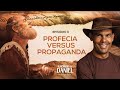 Profecia vs Propaganda | Rodrigo Silva