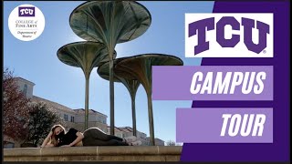 Theatre TCU and TCU Campus Tour