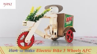 How to make Electric Bike 3 Wheels AFC - Very Fun