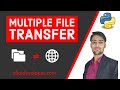 Multiple File Transfer using TCP Socket in Python | Folder Transfer using TCP Socket in Python