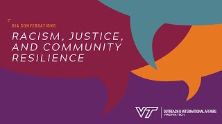 OIA Conversations: Racism, Justice & Community Resilience