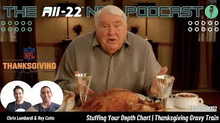 Stuffing Your Depth Chart | Thanksgiving Gravy Train