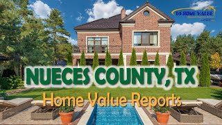 Nueces County TX Real Estate CMA Property Appraisal | US Home Value