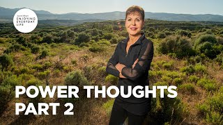 Power Thoughts - Part 2 | Joyce Meyer | Enjoying Everyday Life