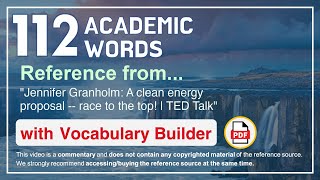 112 Academic Words Ref from "Jennifer Granholm: A clean energy proposal -- race to the top! | TED"