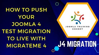 How to Push Your Joomla 4 Test Migration to Live with MigrateMe 4
