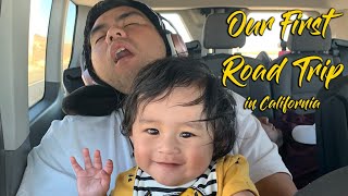 Our First Road Trip (Sacramento - Oxnard, CA)