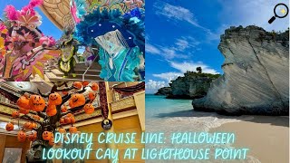 DCL: lookout cay at lighthouse point, halloween on the high seas fun & pirate night! best day ever!