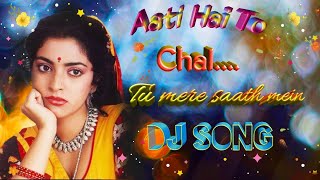 Aati Hai To Chal Dj Song।। Saat rang ke sapne ।। Love Dholki Mix -_- Mix by DJ Amit
