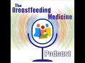 the revised abm breastfeeding promotion in the prenatal setting protocol 19 with anne eglash md...