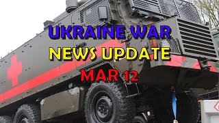 Ukraine War Update NEWS (20230312): Overnight \u0026 Other News