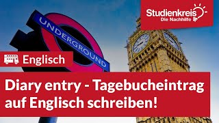 Diary entry - Write a diary entry in English | Understand English with the study circle