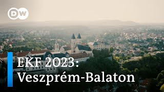 Veszprém-Balaton: Európa Kulturális Fővárosa 2023-ban