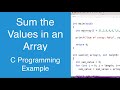 Sum the Values in an Array | C Programming Example