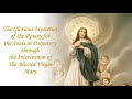 The Glorious Mysteries of the Most Holy Rosary for the Souls in Purgatory