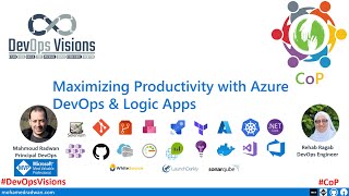 Maximizing Productivity with Azure DevOps & Logic Apps 2 ways integration