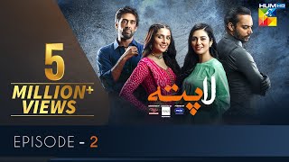 Laapata Episode 2 | Eng Sub | HUM TV Drama | 29 Jul, Presented by PONDS, Master Paints & ITEL Mobile