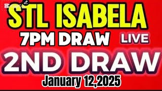 STL ISABELA 7PM DRAW RESULT JANUARY 12,2025