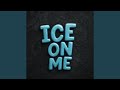 ICE ON ME (feat. N7)