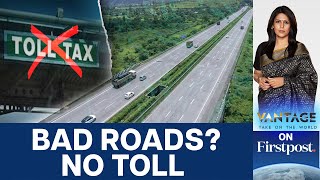 Should Tolls Be Based on Road Quality? Indian Court Says Yes | Vantage with Palki Sharma | N18G