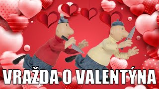 Pat a Mat - Parodie - Valentýnská vražda