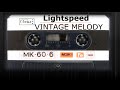 lightspeed vintage melody