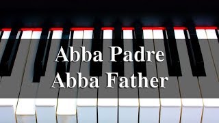 Abba Padre Abba Father Piano Acordes Chordify