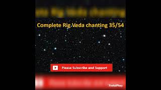 Rig Veda Complete chanting 35/54