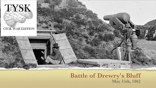 1862 - 25 Battle of Drewry's Bluff