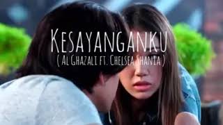 Download Kesayanganku ( Al Ghazali ft. Chelsea Shania ) Lirik Lagu mp3